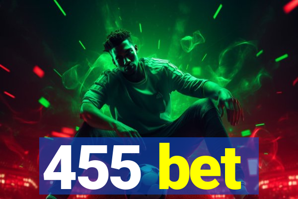 455 bet